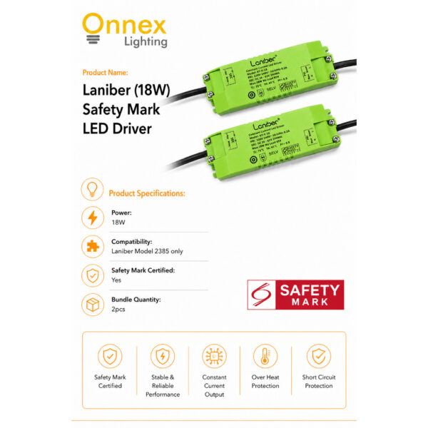 *SUITABLE FOR LANIBER 2385 ONLY* Laniber (18W) Safety Mark LED Driver (Bundle of 2pcs)